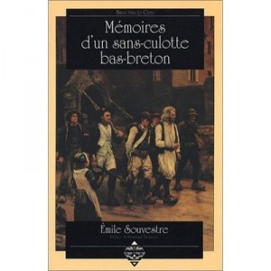 Memoires D'un Sans-culotte Bas-breton - Emile Souvestre