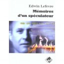 Memoires D'un Speculateur - Edwin Lefevre