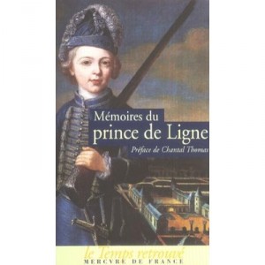 Memoires Du Prince De Ligne - Prince De Ligne