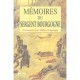 Memoires Du Sergent Bourgogne - Sergent Bourgogne , Gilles Lapouge