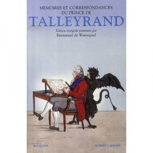 Memoires Et Correspondances Du Prince De Talleyrand - Charles-maurice De Talleyrand , Emmanuel De Waresquiel