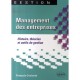 Management Des Entreprises , Histoire, Theorie Et Outils De Gestions - Francois Coulomb