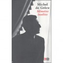 Memoires Insolites - Michel De Grece