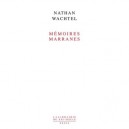 Memoires Marranes - Nathan Wachtel