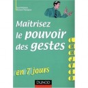Maitriser Le Pouvoir Des Gestes En 7 Jours - Ribbens , Thompson
