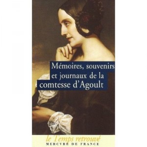 Memoires, Souvenirs Et Journaux De La Comtesse D'agoult - Agoult
