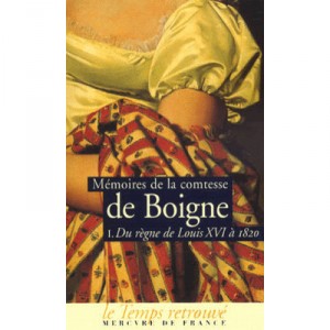 Memoires T.1 : Comtesse De Boigne - Comtesse De Boigne