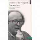 Memoires T.2 , Le Trouble Et La Lumiere - Pierre Vidal-naquet