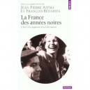 La France Des Annees Noires T.2 , De L'occupation A La Liberation - Jean-pierre Azema , Francois Bedarida