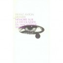 Memoire Sur La Decouverte Du Magnetisme Animal - Franz Anton Mesmer