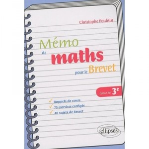 Memo De Maths Pour Le Brevet - Christophe Poulain