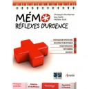 Memo Reflexes D'urgence - Collectif