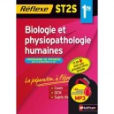 Memo Reflexe T.95, Biologie Et Physiopathologie , 1ere St2s (edition 2009) - Collectif