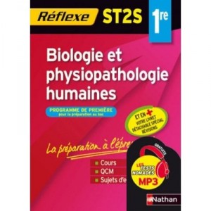 Memo Reflexe T.95, Biologie Et Physiopathologie , 1ere St2s (edition 2009) - Collectif