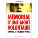 Memorial Pour Une Mort Volontaire - Andre Ryser