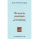 Memoria Passionis , Un Souvenir Provocant Dans Une Societe Pluraliste - Jean-baptiste Metz
