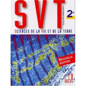 Sciences De La Vie Et De La Terre 2nde - Andre Duco