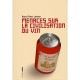 Menaces Sur La Civilisation Du Vin - Raoul Marc Jennar