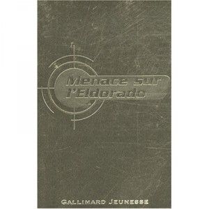 Menace Sur L'eldorado - Charlie Higson