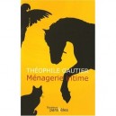 Menagerie Intime - Theophile Gautier