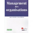 Management Des Organisations - Andre Cavagnol , Pascal Roulle