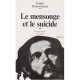 Mensonge Et Le Suicide - Eugen Drewermann