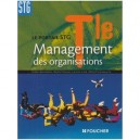 Management Des Organisations , Terminale Stg - Collectif