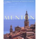 Menton - Ferrante Ferranti , Dominique Fernandez