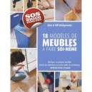 18 Modeles De Meubles A Faire Soi-meme - Alan Bridgewater , Gill Bridgewater