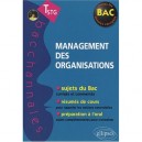 Management Des Organisations Terminale Stg Sujets Du Bac Resumes De Cours Preparation A L Oral - Jacques
