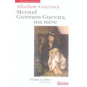 Meraud Guinness Guevara, Ma Mere - Alladine Guevara