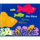 Mer Bleue - Robert Kalan , Donald Crews