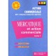 Mercatique Action Commerciale T.1 , Refonte - U Brassart , J-m Panazol