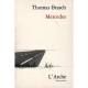 Mercedes - Thomas Brasch