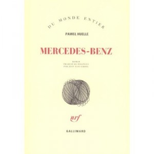 Mercedes-benz - Pawel Huelle