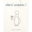 Merci Maman ! - Jenny Kempe