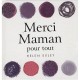 Merci Maman, Pour Tout - Helen Exley
