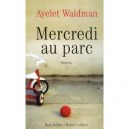 Mercredi Au Parc - Ayelet Waldman
