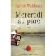 Mercredi Au Parc - Ayelet Waldman