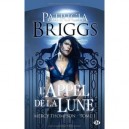 Mercy Thompson T.1 , L'appel De La Lune - Patricia Briggs
