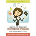 Mere Au Travail Recherche Bonheur , Comment Concilier Avec Succes Travail Et Vie Personnelle - Cathy L. Greenberg