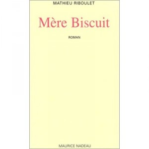 Mere Biscuit - Mathieu Riboulet
