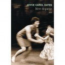 Mere Disparue - Joyce Carol Oates