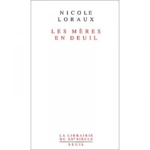 Meres En Deuil - Loraux