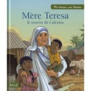 Mere Teresa , Le Sourire De Calcutta - Collectif