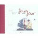 Jour Apres Jour T.1 , Vaille Que Vaille - Laurence Morel , Christian Straboni