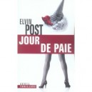 Jour De Paie - Elvin Post