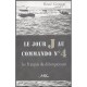 Jour J Au Commando N°4 , Les Francais Du Debarquement - Rene Goujon