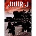 Jour J , Du Debarquement A La Liberation - Collectif
