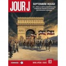 Jour J T.3 , Septembre Rouge , 1917 : Apres La Capitulation Francaise, Clemenceau Prepare La Revanche Sur L'occupant Allemand -